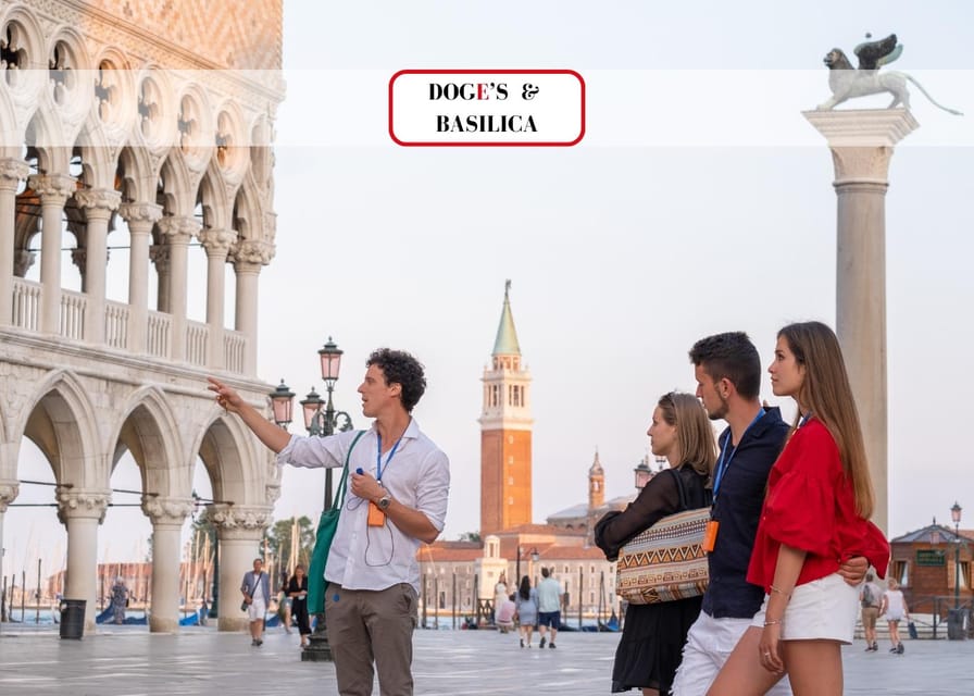 Venice: Doge’s Palace and Basilica Roman Empire Guided Tour - Key points before you go